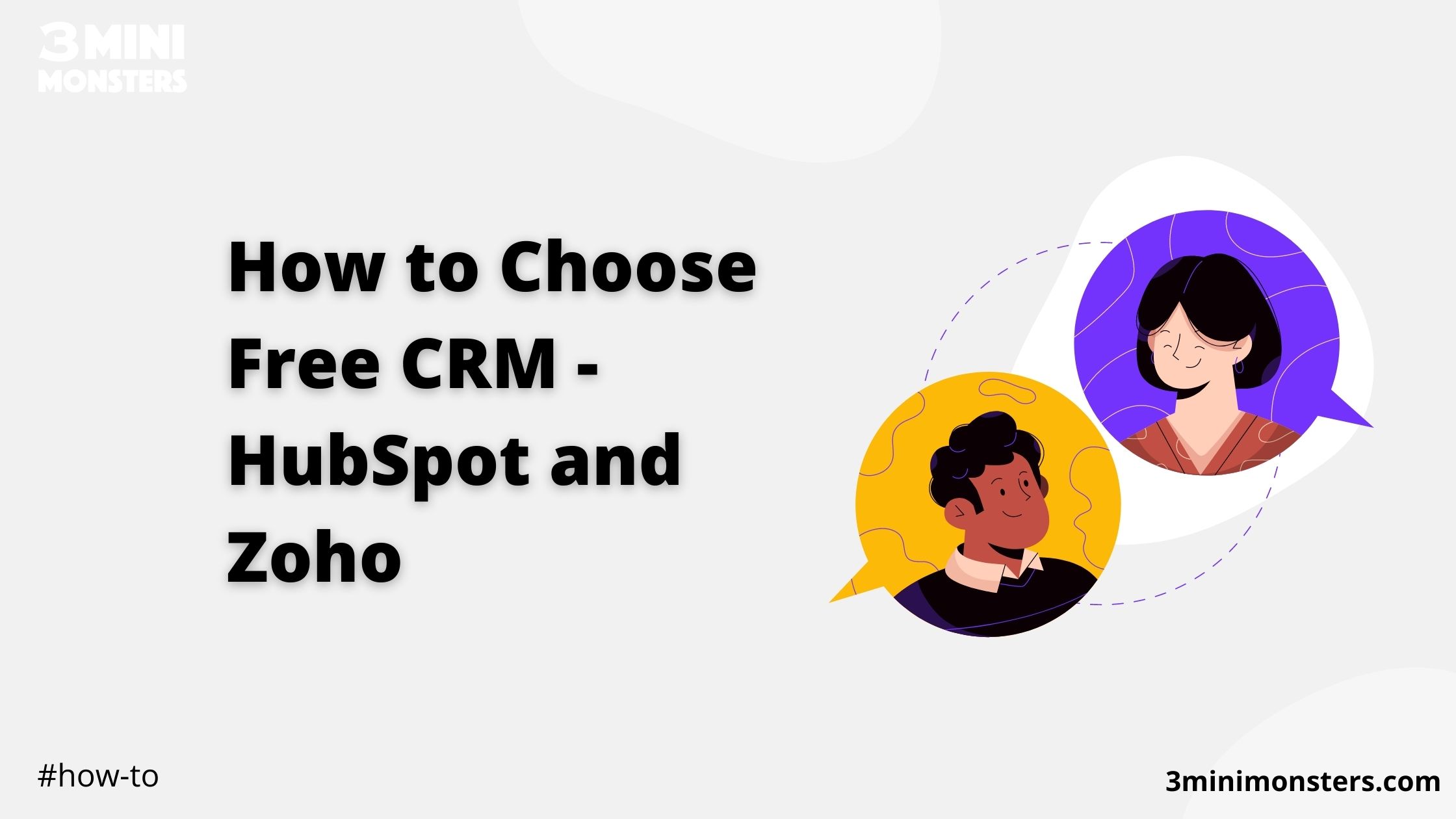 3minimonsters how to choose-free crm hubspot and zoho